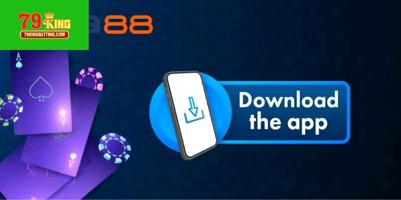 Tải app 79king phiên bản mới nhất