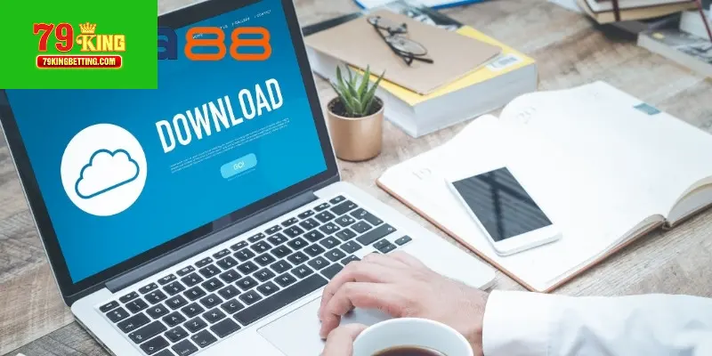 Hướng dẫn tải app 79king cho điện thoại